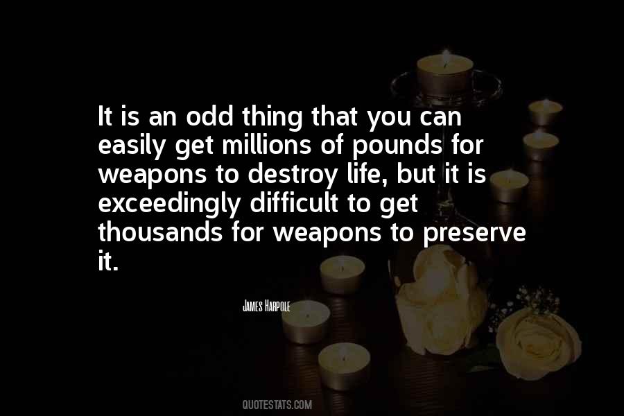 Weapons Of War Quotes #878548