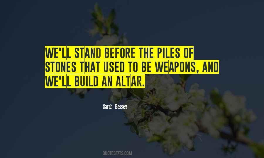 Weapons Of War Quotes #895175