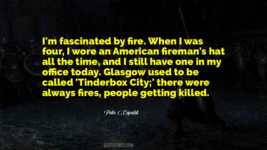 The Fireman Quotes #1186428