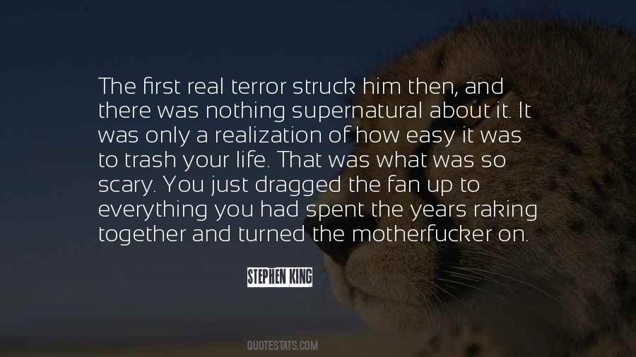 Quotes About Motherfucker #1638796