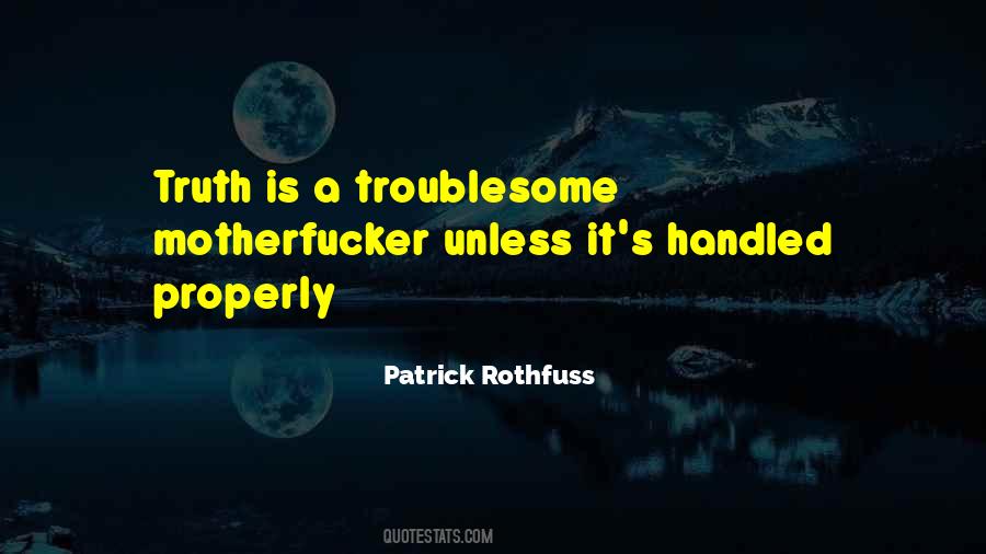 Quotes About Motherfucker #1733715