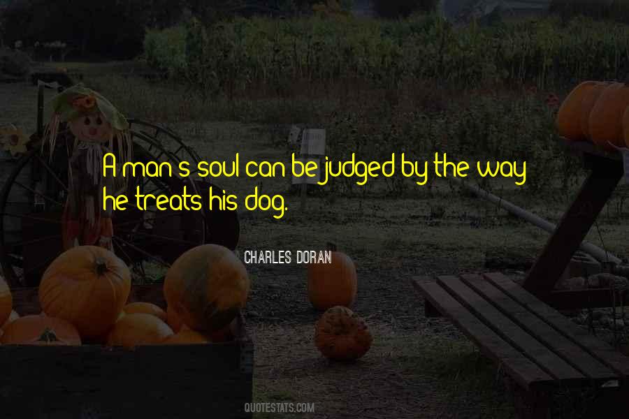 Man S Soul Quotes #1481794