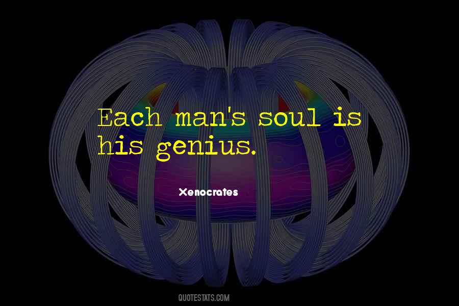 Man S Soul Quotes #320482