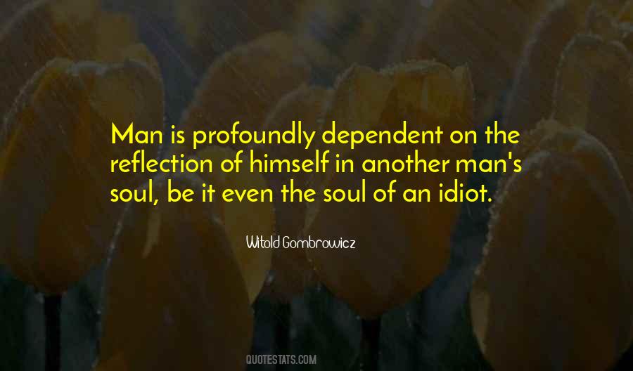 Man S Soul Quotes #635042