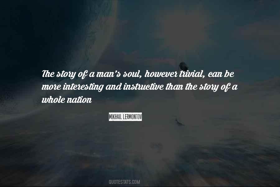 Man S Soul Quotes #682447