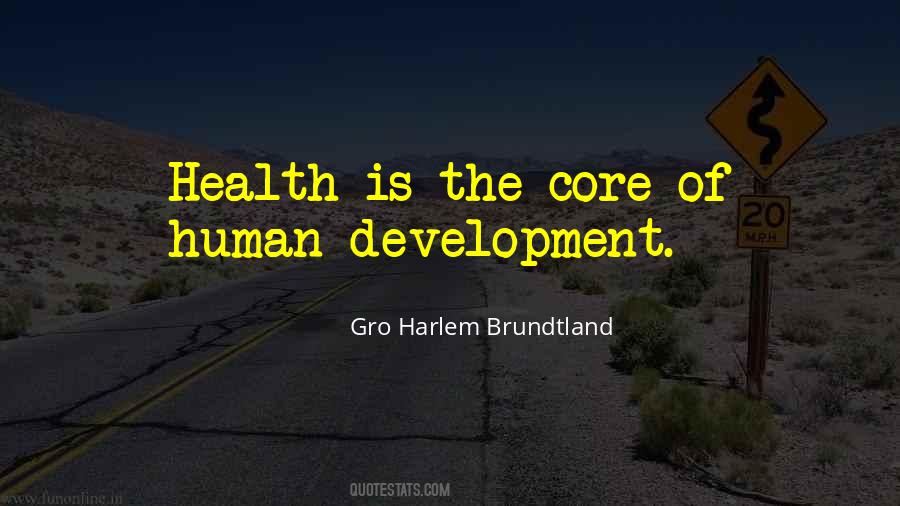 Harlem Brundtland Quotes #1050118