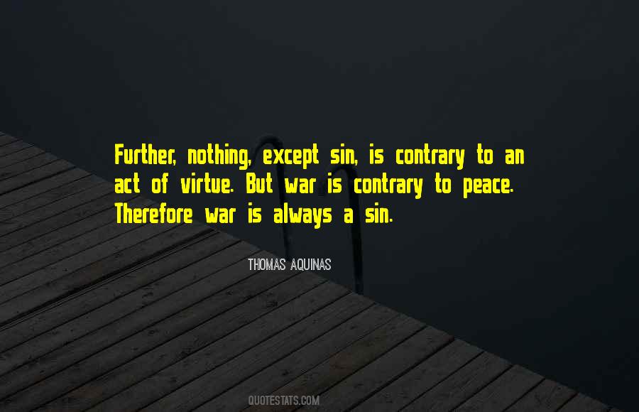 Aquinas Just War Quotes #73853