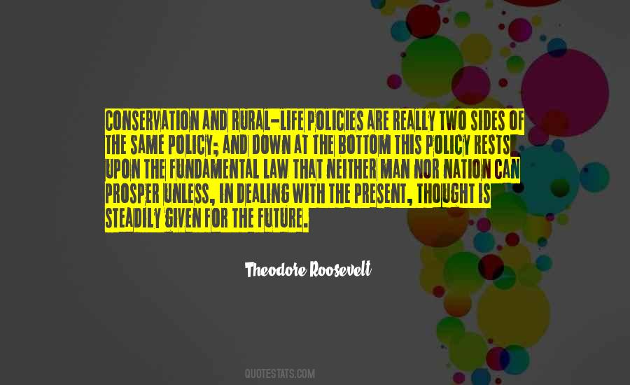 Conservation Law Quotes #1004758