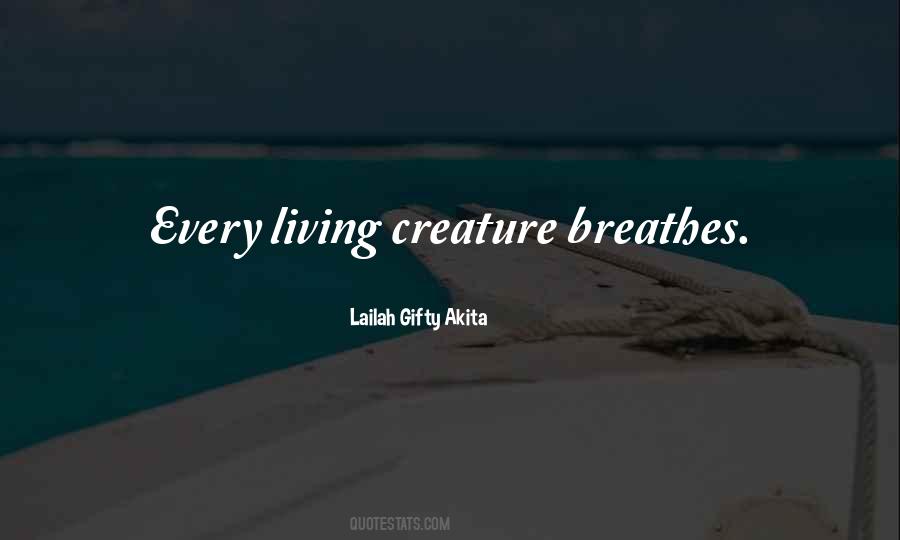 Life Breathes Quotes #1006573