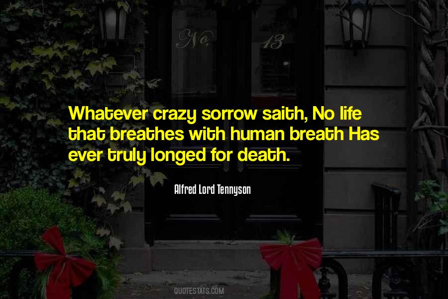 Life Breathes Quotes #1749296