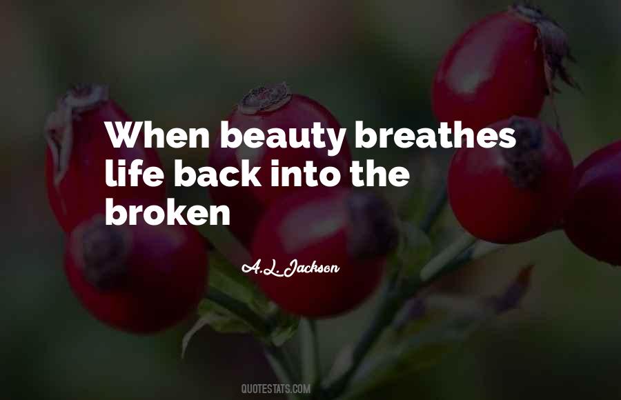 Life Breathes Quotes #946363