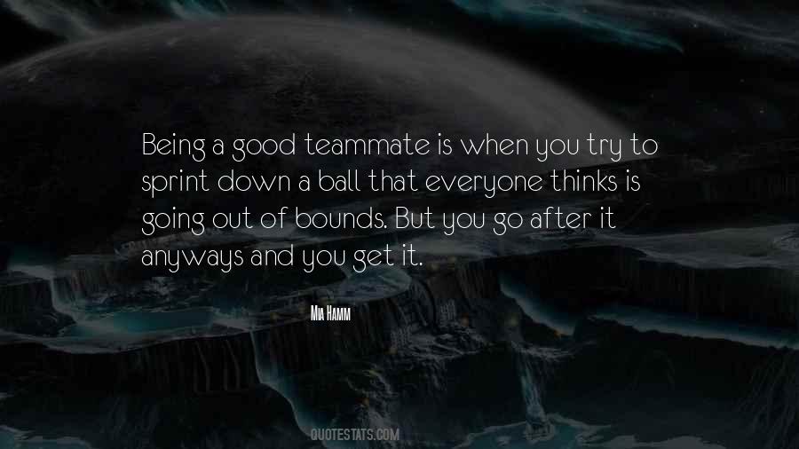 Good Teammate Quotes #1554868