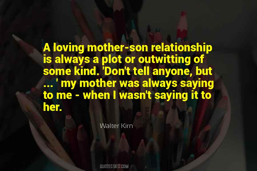 Quotes About Mother Son Relationship #1688321