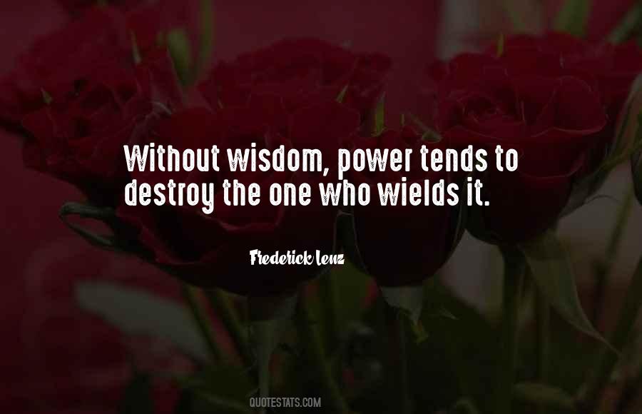Power To Destroy Quotes #614521