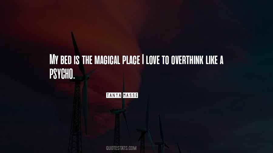 Magical Place Quotes #1828484