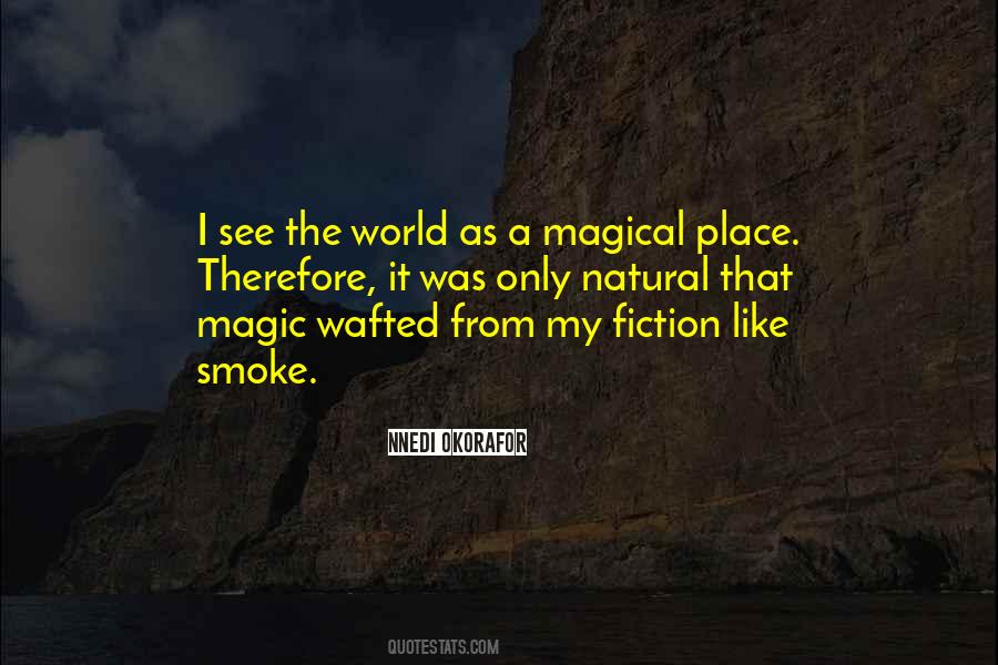 Magical Place Quotes #235857