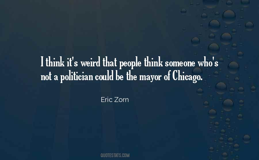 Chicago Mayor Quotes #774402