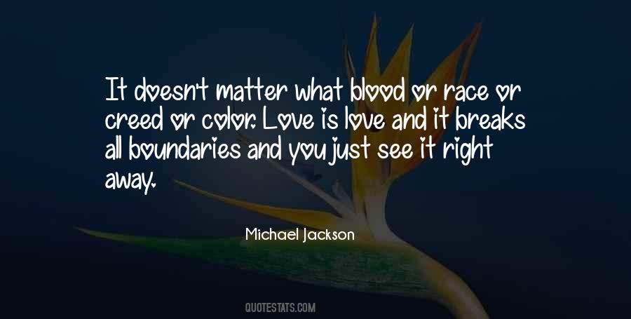 Love Has No Boundaries Quotes #320444