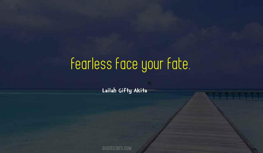 Brave Face Quotes #1854410