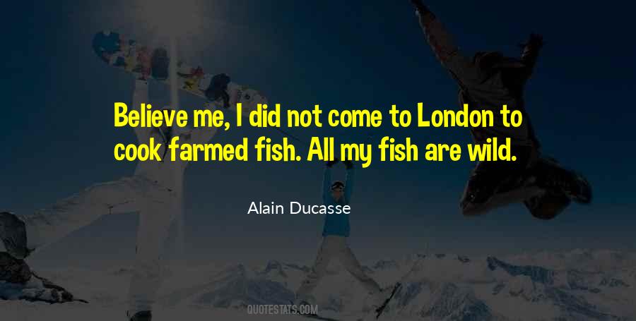 Did Not Come Quotes #1060217