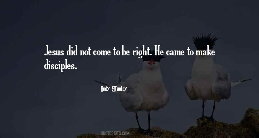 Did Not Come Quotes #1121636