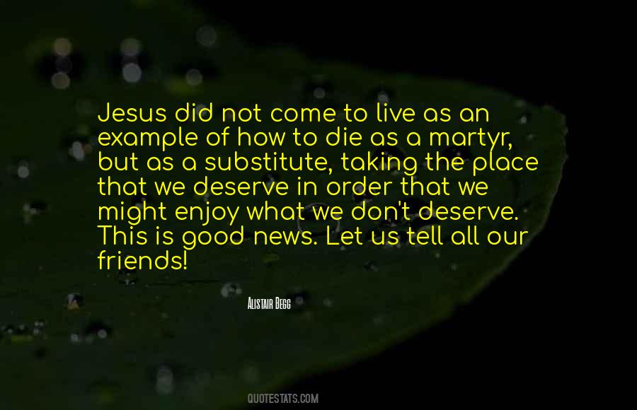 Did Not Come Quotes #1404873