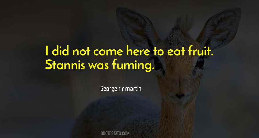 Did Not Come Quotes #1669009