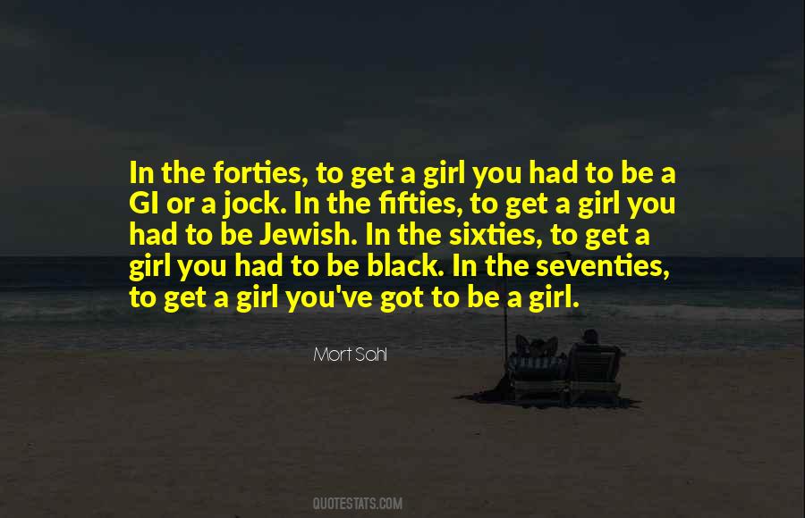 Fifties And Sixties Quotes #227724