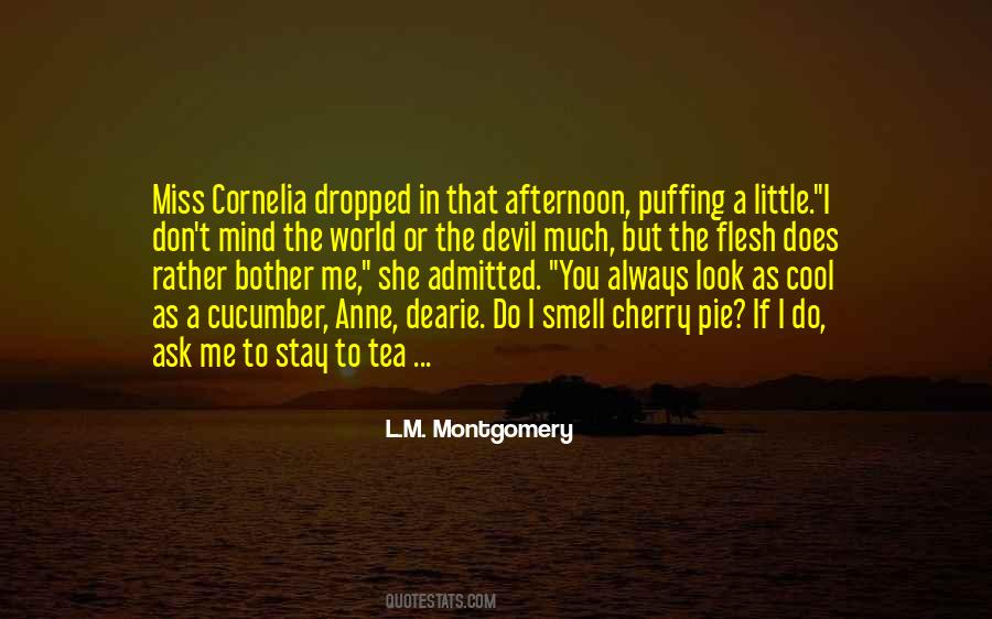 Miss Cornelia Quotes #1193255