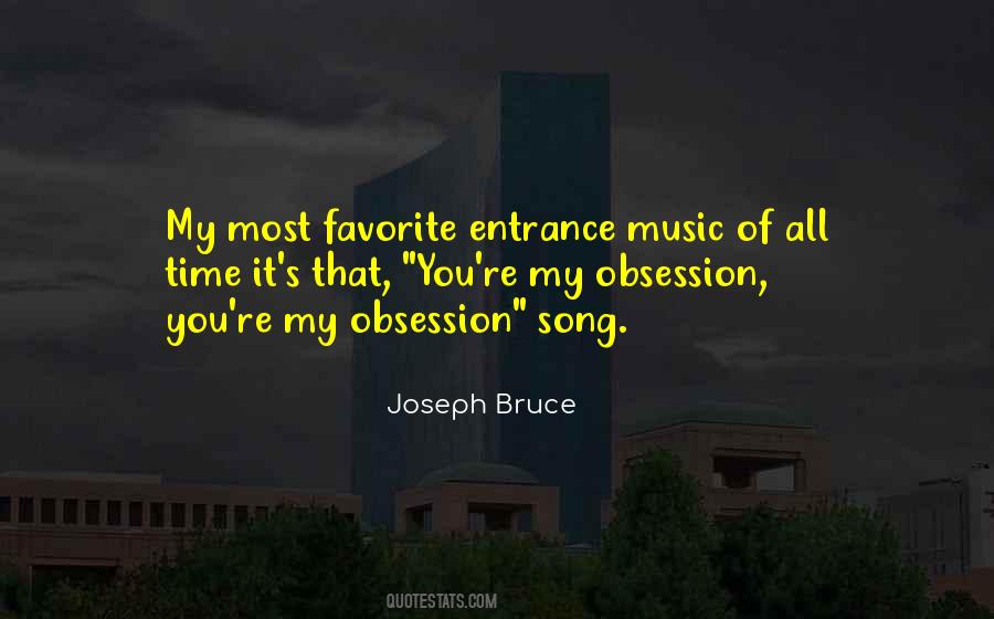 Music Obsession Quotes #1578945
