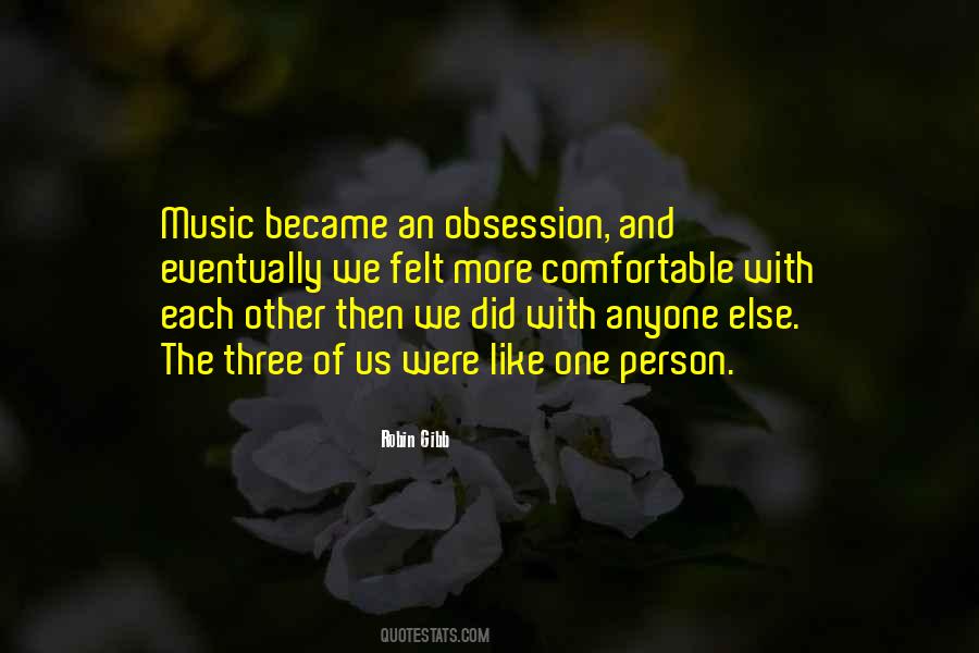 Music Obsession Quotes #1631287