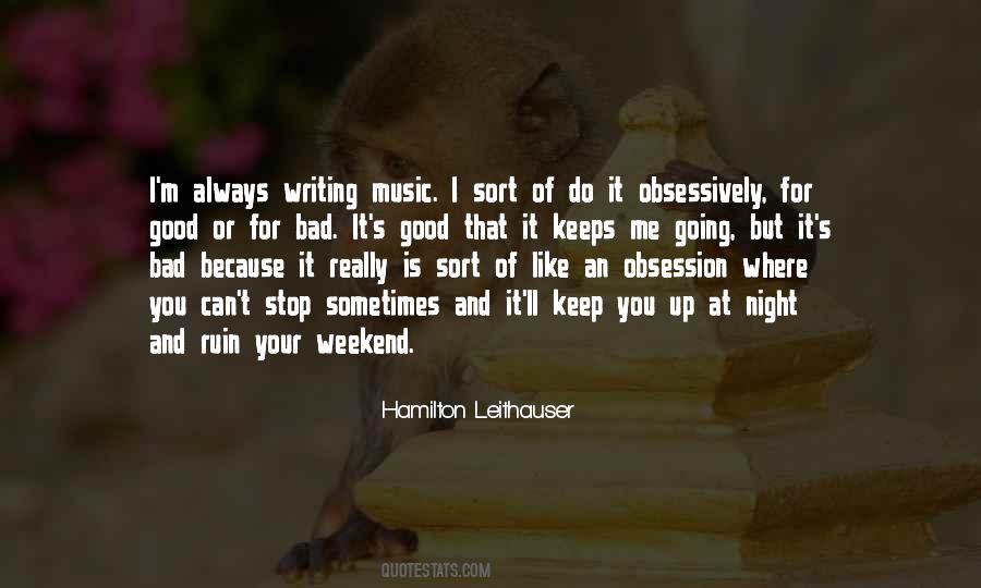 Music Obsession Quotes #530348