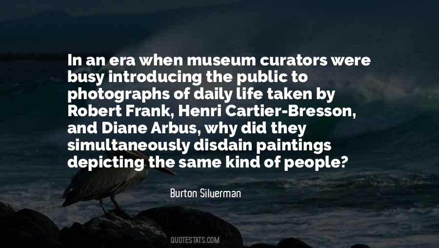 Arbus Quotes #687576