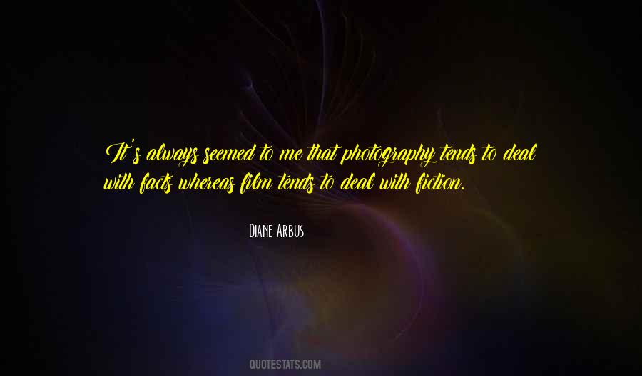 Arbus Quotes #876651