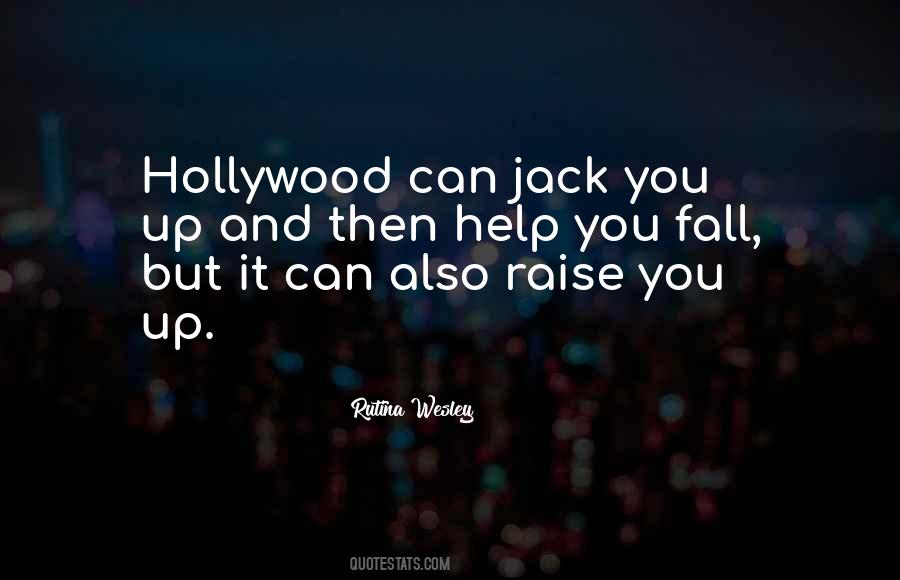 Jack You Up Quotes #1038165
