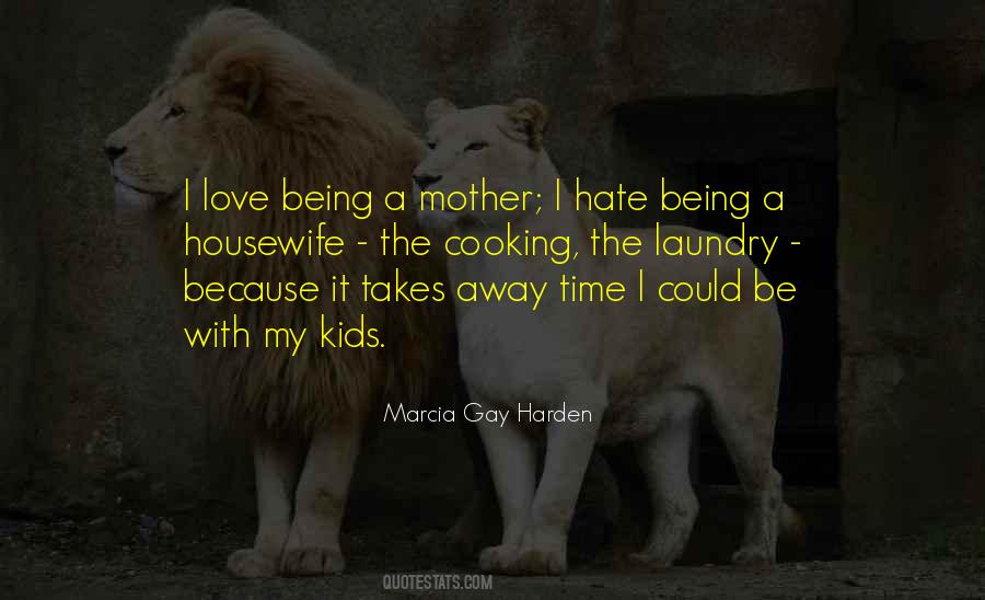 Cooking With Kids Quotes #454367