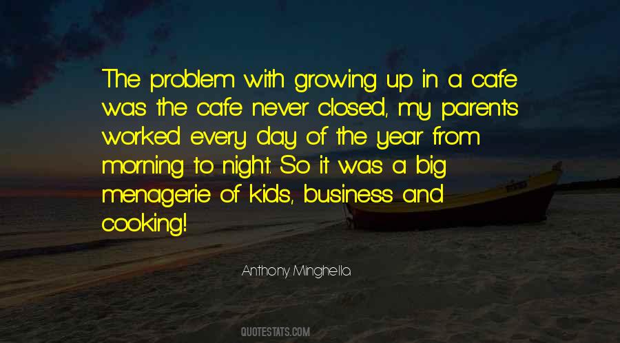 Cooking With Kids Quotes #788209
