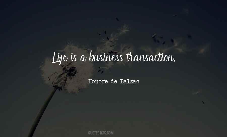 Life Is A Business Quotes #264460