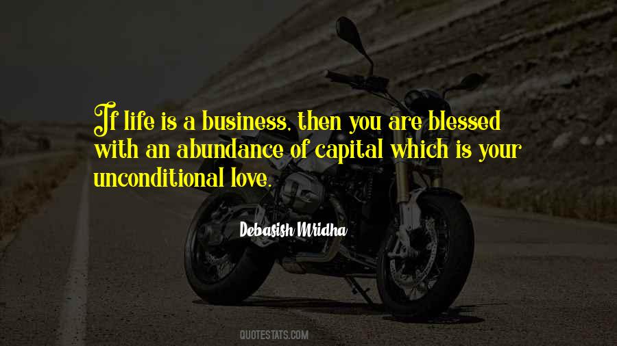 Life Is A Business Quotes #60597