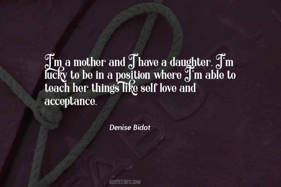 Quotes About Mother Like Daughter #1871056