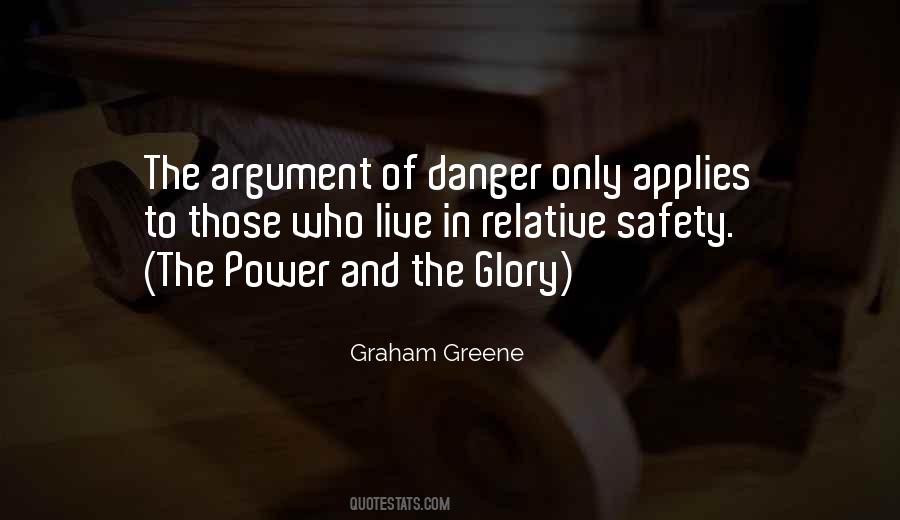 Power And The Glory Quotes #465335