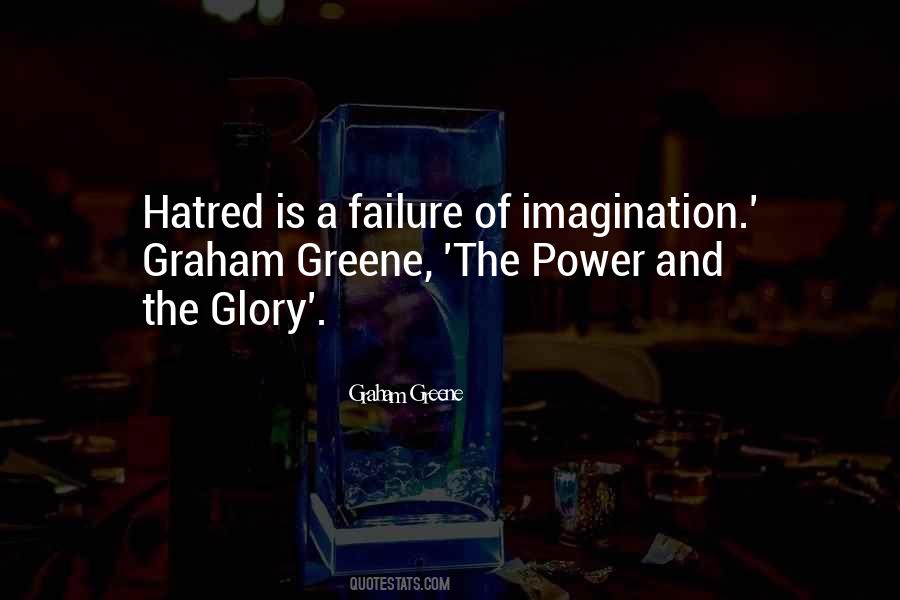 Power And The Glory Quotes #968171