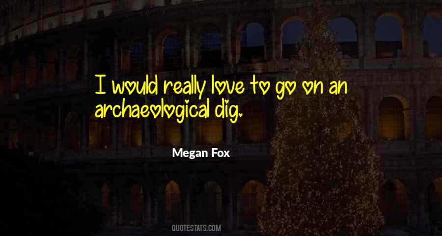 Archaeological Quotes #601016