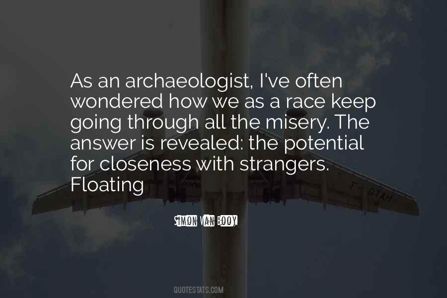 Archaeologist Quotes #1553510