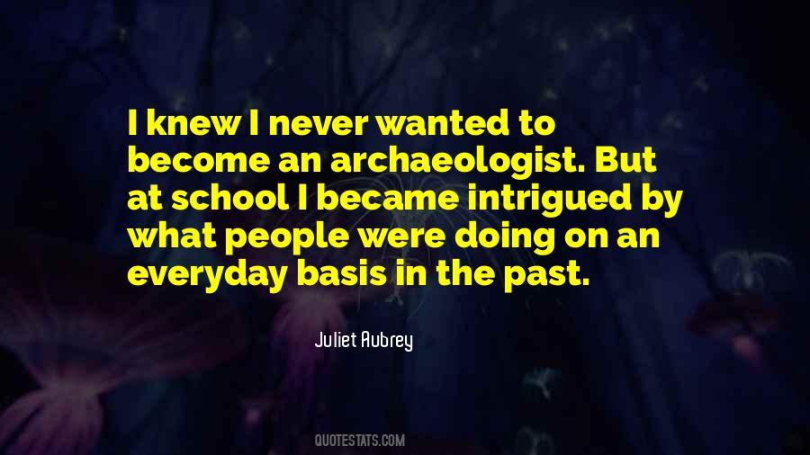 Archaeologist Quotes #398255