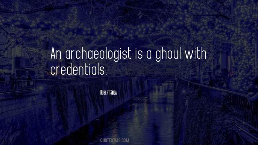 Archaeologist Quotes #579576