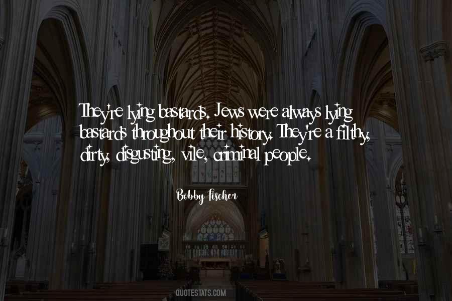 Vile People Quotes #1234703