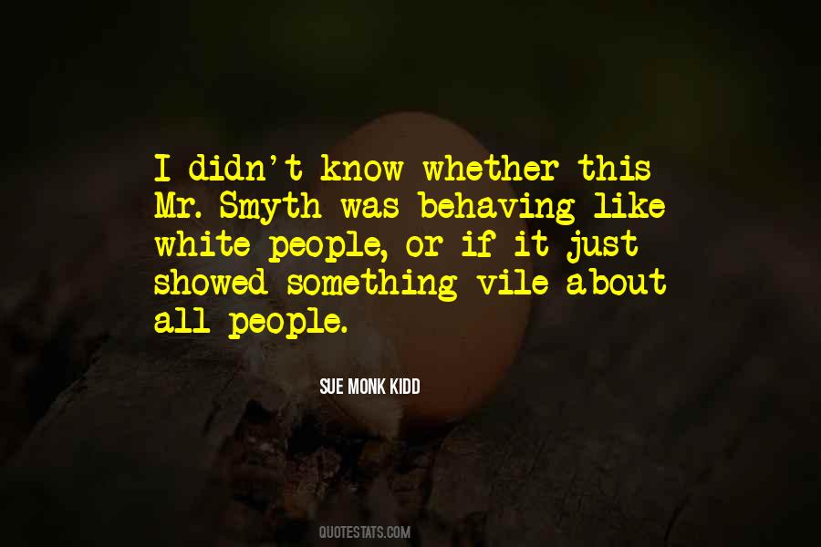 Vile People Quotes #603824