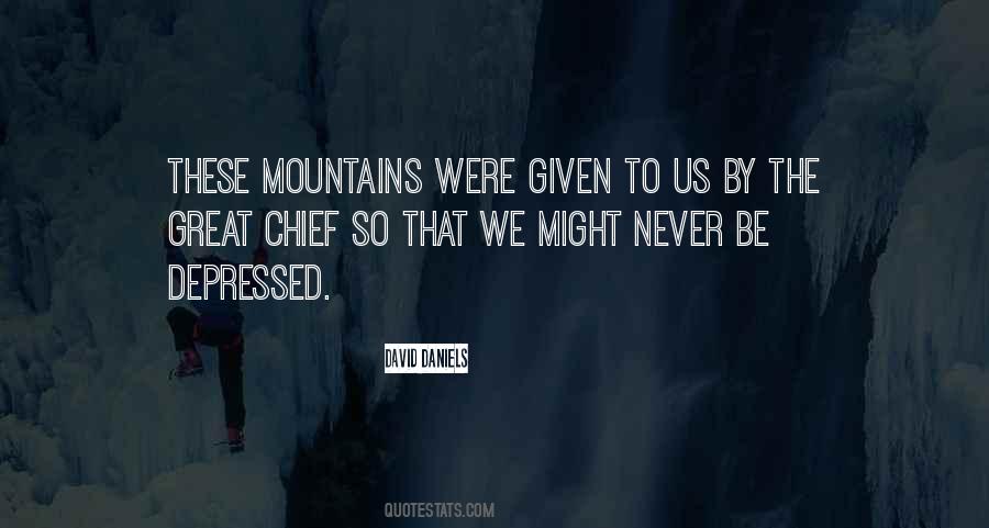 Great Mountains Quotes #1528357