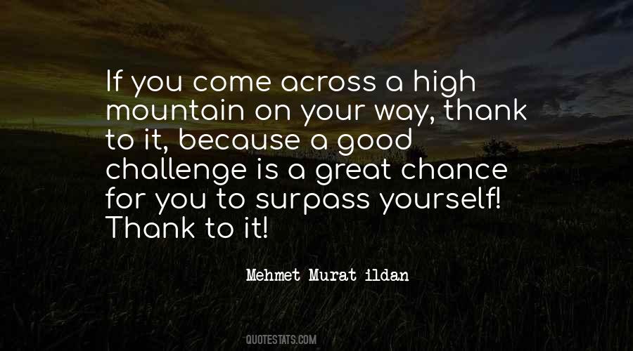 Great Mountains Quotes #1547239